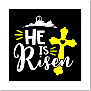 Christian Design He Is Risen Posters and Art